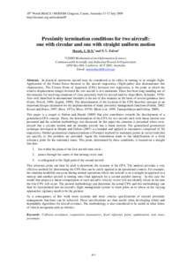 Proximity termination conditions for two aircraft: one with circular and one with straight uniform motion