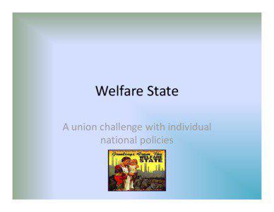 Microsoft PowerPoint - Euro Challenge Welfare State