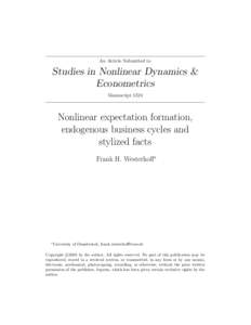 Nonlinear expectation formation, endogenous business cycles and stylized facts