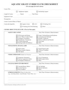 AQUATIC GRANT CURRICULUM CHECKSHEET (Use one page for each course) Course Title: ___________________________________________________________________________________ c Length of Course: