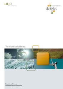 Information brochure  The future is distributed. Competence Network Distributed Energy Technologies