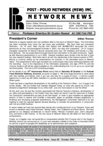 POST - POLIO NETWORK (NSW) INC.  NETWORK Editor: Gillian Thomas Email: [removed] Website: www.post-polionetwork.org.au