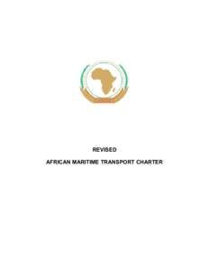 REVISED AFRICAN MARITIME TRANSPORT CHARTER 1  PREAMBLE