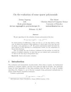 On the evaluation of some sparse polynomials ´ Dorian Nogneng Eric Schost LIX
