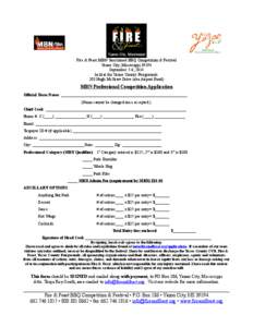 Fire & Feast MBN Sanctioned BBQ Competition & Festival Yazoo City, Mississippi[removed]September 5-6, 2014 held at the Yazoo County Fairgrounds 203 Hugh McGraw Drive (aka Airport Road)