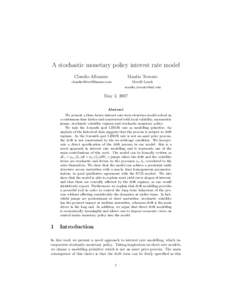 A stochastic monetary policy interest rate model Claudio Albanese Manlio Trovato  [removed]