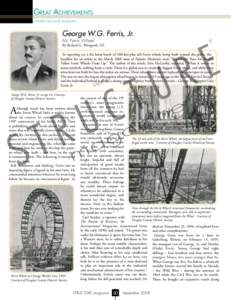 Great Achievements notable structural engineers George W.G. Ferris, Jr. Mr. Ferris Wheel