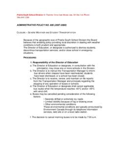 Microsoft Word - PSSD Admin Policy #805, Severe Weather and Student Transportation, 2007,2008.doc