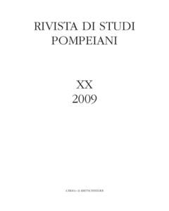 RIVISTA DI STUDI POMPEIANI XX 2009  «L’ERMA» di BRETSCHNEIDER