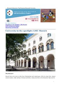 Research Abroad at a Top European Research University  In This Edition: University in the Spotlight: LMU Munich CUR Conference Update Upcoming Conferences