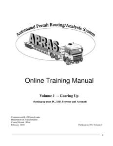 Online Training Manual Volume 1 -- Gearing Up (Setting up your PC, ISP, Browser and Account) Commonwealth of Pennsylvania Department of Transportation