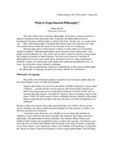 Forthcoming in The Philosophers’ Magazine  What Is Experimental Philosophy?