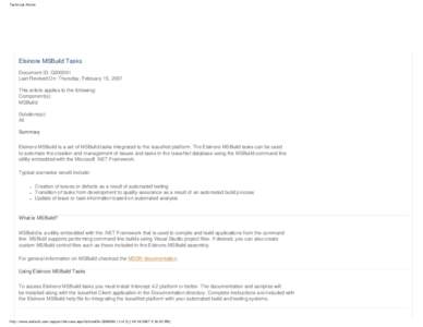 Technical Article  Elsinore MSBuild Tasks Document ID: Q000061 Last Revised On: Thursday, February 15, 2007 This article applies to the following: