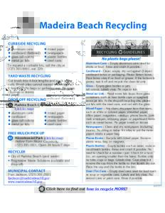 Madeira Beach Recycling CURBSIDE RECYCLING l l l l