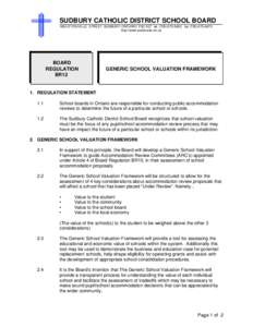 SUDBURY CATHOLIC DISTRICT SCHOOL BOARD 165A D’YOUVILLE STREET, SUDBURY, ONTARIO P3C 5E7 tel[removed]fax[removed]http://www.scdsb.edu.on.ca BOARD REGULATION