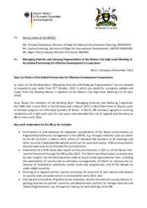 THE REPUBLIC OF UGANDA  To: the Co-chairs of the GPEDC: Ms. Armida Alisjahbana, Minister of State for National Development Planning, INDONESIA