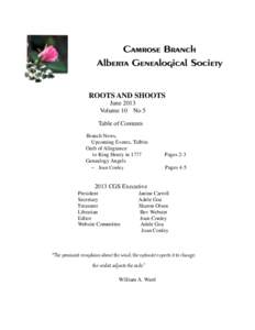 ROOTS AND SHOOTS June 2013 Volume 10 No 5 Table of Contents Branch News, Upcoming Events, Tidbits
