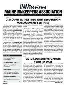 INNterviews  MAINE INNKEEPERS ASSOCIATION Representing Maine’s Bed & Breakfasts, Camps, Cottages, Hotels, Inns, Motels & Resorts  Volume 57