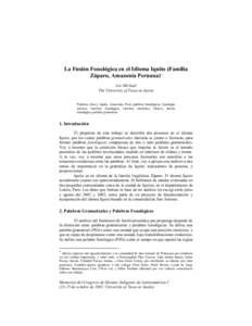 La Fusión Fonológica en el Idioma Iquito (Familia Záparo, Amazonía Peruana)* Lev Michael The University of Texas at Austin Palabras claves: Iquito, Amazonía, Perú, palabras fonológicas, fonología métrica, interf