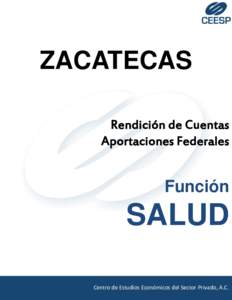 ZACATECAS Rendición de Cuentas Aportaciones Federales Función
