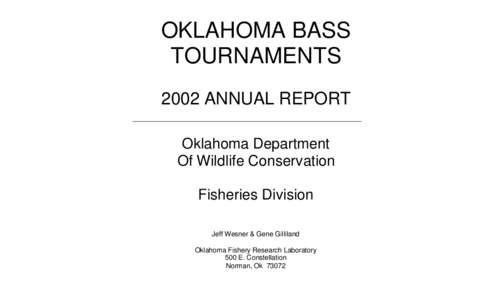 OKLAHOMA BASS TOURNAMENTS 2002 ANNUAL REPORT Oklahoma Department Of Wildlife Conservation Fisheries Division