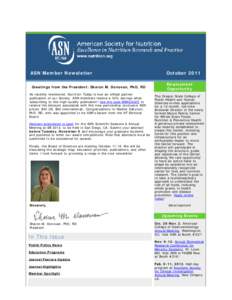 ASN Member Newsletter The content in this preview is based on the last saved version of your email - any changes made to your email that have not been saved will not be shown in this preview. ASN Member Newsletter Greeti