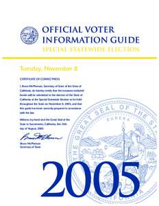 Official Voter Information guide Special Statewide Election Tuesday, November 8 CERTIFICATE OF CORRECTNESS