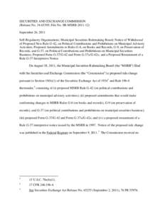 Notice of Withdrawal of Proposed New Rule G-42, on Political Contributions and Prohibitions on Municipal Advisory Activities; Proposed Amendments to Rules G-8, on Books and Records, G-9, on Preservation of Records, and G