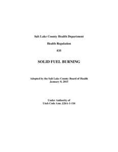 Salt Lake County Health Department Health Regulation #35 SOLID FUEL BURNING