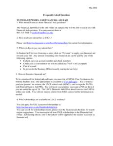 University of South Carolina Lancaster / University of South Carolina System / Student financial aid in the United States / FAFSA / Office of Federal Student Aid / Tuition payments / Student orientation / Education / Student financial aid / Knowledge