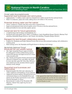 National Forests in North Carolina 2013 Briefing Paper Accomplishments of Fiscal Year[removed]Forest-wide Accomplishments