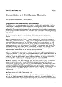 Version 3, November[removed]E3X2 Systems architectures for the Elliott 800 series and 503 computers. Note: all references are listed in section E3/X5.