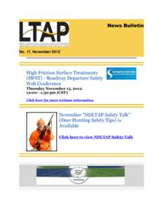 News Bulletin  No. 17, November 2012 High Friction Surface Treatments (HFST) - Roadway Departure Safety