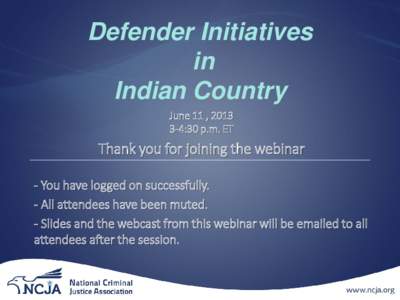 Defender Initiatives in Indian Country June 11 , [removed]:30 p.m. ET