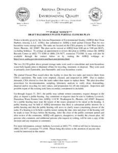 PUBLIC NOTICE: Waste Programs Division: Hazardous Waste Permits: Clean Harbors Arizona, L.L.C. (CHA): Draft Hazardous Waste Partial Closure Plan