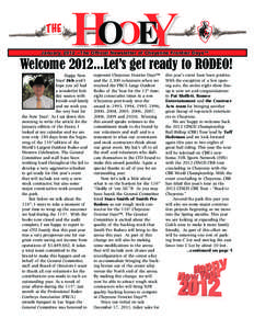 THE  HOOEY Welcome[removed]Let’s get ready to RODEO! January, [removed]The Official Newsletter of Cheyenne Frontier Days™