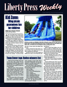 Aug. 1, 2011, Vol. 3, No. 31		  Kid Zone: Wing picnic guarantees fun