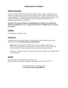 Reaffirmation of Affidavit Please read carefully On July 10, 2006, the Board of Supervisors of Fairfax County, Virginia, adopted revisions to the land use affidavit forms to be used with rezoning, special exception, spec