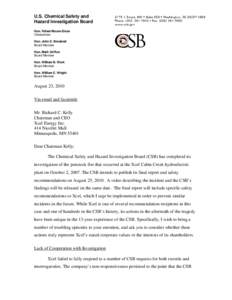 U.S. Chemical Safety and Hazard Investigation Board Hon. Rafael Moure-Eraso Chairperson Hon. John S. Bresland Board Member