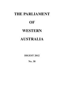 THE PARLIAMENT OF WESTERN AUSTRALIA  DIGEST 2012