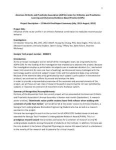 1  American Orthotic and Prosthetic Association (AOPA) Center for Orthotics and Prosthetics Learning and Outcomes/Evidence-Based Practice (COPL) Project Description – 12 Month Final Report Summary (July, 2011-August, 2