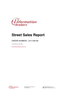 Street Sales Report ORDER NUMBER : [removed]2014 2:40 PM Informationbrokers.com.au   159 Barkly Ave. Burnley VIC