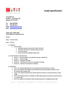 Guide Specification Sound-Rite Inc. #9, 2821 – 3rd Avenue NE Calgary, AB T2A 7P3 Tel Fax