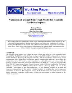 Working Paper NCAC 2003-W-001 November[removed]Validation of a Single Unit Truck Model for Roadside