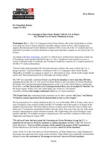 Press Release  For Immediate Release August 29, 2013  U.S. Campaign to Ban Cluster Bombs Calls for U.S. to Reject