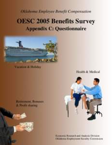 Oklahoma Employee Benefit Compensation  OESC 2005 Benefits Survey Appendix C: Questionnaire