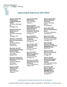 Upcoming Conferences[removed]October 24-25, 2014 Organizational Leadership Network (OLN) JW Marriott Washington