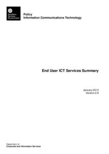 Policy Information Communications Technology End User ICT Services Summary  January 2013