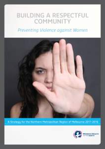 Abuse / Ethics / Violence / Family therapy / Domestic violence / Sexual violence / Domestic violence in the United States / Epidemiology of domestic violence / Violence against women / Gender-based violence / Feminism