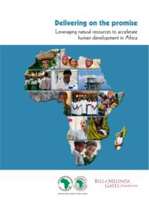 i  Preface History shows that an abundance of natural resources does not necessarily improve a country’s human development. Natural resource-rich countries in Africa tend to have lower average life expectancy and hig